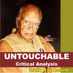 critical analysis of untouchable by mulk raj anand