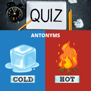 antoynym quiz 1